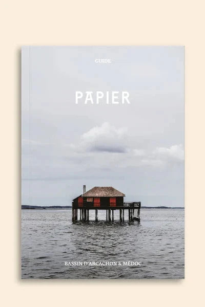 Guide Papier・Bassin d'Arcachon et Médoc